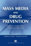 Mass Media and Drug Prevention CL - William D. Crano