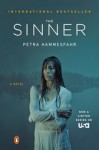 The Sinner: A Novel (TV Tie-In) - Petra Hammesfahr, John Brownjohn