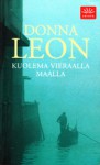 Kuolema vieraalla maalla (Komissario Brunetti, #2) - Donna Leon, Titia Schuurman