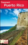 Frommer's Puerto Rico (Frommer's Complete Guides) - John Marino