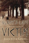 Glory's Last Victim - Joyce Lavene