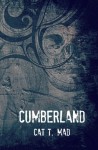 Cumberland: Gesamtausgabe 2015 (German Edition) - Cat T. Mad