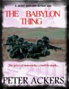 The Babylon Thing - Peter Ackers