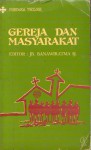 Gereja dan Masyarakat - J.B. Banawiratma