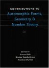 Contributions to Automorphic Forms, Geometry, and Number Theory: A Volume in Honor of Joseph Shalika - Haruzo Hida