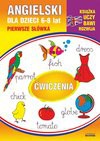 Angielski dla dzieci 10. Pierwsze słówka. Ćwiczenia. 6-8 lat - Guzowska Beata