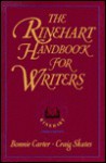 The Rinehart Handbook For Writers - Bonnie Carter