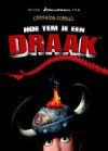 Hoe Tem je een Draak? (Stikkum Stoere Steurkop III, #1) - Cressida Cowell, Ineke Lenting