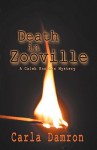 Death in Zooville - Carla Damron