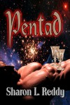 Pentad - Sharon L. Reddy