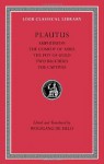 Amphitryon. the Comedy of Asses. the Pot of Gold. the Two Bacchises. the Captives - Plautus, Wolfgang de Melo