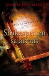 Shakespearen salaisuus - Jennifer Lee Carrell, Laura Jänisniemi