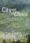 City Out of Chaos: Urban Self Organization and Sustainability - R.M. Pulselli, E. Tiezzi