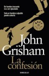 La Confesión - John Grisham