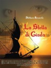 La stella di giada (Italian Edition) - Stefania Bernardo