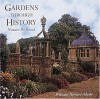 Nature Perfected: Gardens Through History: - William Howard Adams