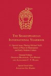 The Shakespearean International Yearbook: 11 - Graham Bradshaw, Tom Bishop, Alexander C.Y. Huang, Jonathan Gil Harris, and Graham Bradshaw Jonathan Gil Harris Alex Huang Tom Bishop