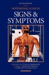 Professional Guide To Signs & Symptoms - Springhouse Publishing