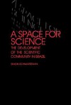 A Space for Science: The Development of the Scientific Community in Brazil - Simon Schwartzman