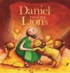 Daniel and the Lions. Written by Katherine Sully - Katherine Sully