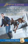 By Lenora Worth Lone Star Protector (Love Inspired Suspense) [Mass Market Paperback] - Lenora Worth