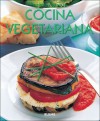 Cocina vegetariana - Murdoch Books, Clara E. Serrano Perez, Clara Serrano Perez