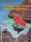 Klorofyll och ökenbovarna - Raymond Macherot, Ingrid Emond