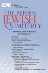 Ccar Journal: The Reform Jewish Quarterly Summer 2010, Symposium Issue on Politics and Spirituality - Richard N. Levy, Susan Laemmle