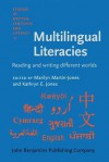 Multilingual Literacies: Reading and Writing Different Worlds - Marilyn Martin-Jones, Kathryn Jones