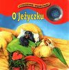 O jeżyczku - Agnieszka Tyszka