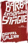 Barba Ensopada de Sangue - Daniel Galera