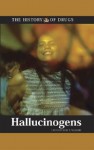 Hallucinogens (History of Drugs) - Mary E. Williams