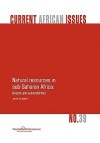 Natural Resources in Sub-Saharan Africa: Assets and Vulnerabilities - Johan Holmberg