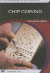 Chip Carving: With Wayne Barton - Wayne Barton