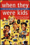 When They Were Kids: Over 400 Sketches of Famous Childhoods - Carol Orsag Madigan