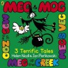 Meg & Mog: Three Terrific Tales (Meg and Mog) - Helen Nicoll, Jan Pieńkowski