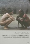 Identity and Difference: Postcoloniality and Transnationality in Lusophone Films - Ferreira