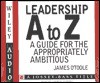 Leadership A to Z - James O'Toole