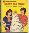 Donny and Marie The Top Secret Project - Laura French, Jan Neely