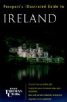 Passport's Illustrated Travel Guide To Ireland, From Thomas Cook - Eric Bailey, Ruth Bailey