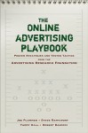 The Online Advertising Playbook: Proven Strategies and Tested Tactics from the Advertising Research Foundation - Joe Plummer, Steve Rappaport