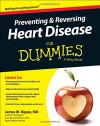 Preventing and Reversing Heart Disease For Dummies - James M. Rippe