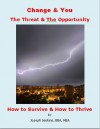 Change & You - The Threat & The Opportunity - Joseph Jenkins