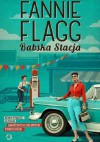 Babska Stacja - Fannie Flagg