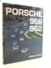 Porsche 956/962 (Foulis Motoring Book) - John Allen