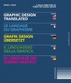 Graphic Design, Translated: A Visual Directory of Terms for Global Design - Peter Wolf