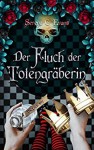 Der Fluch der Totengräberin - Serena C. Evans