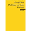 Die Bürger von Calais - Georg Kaiser