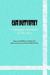 Cafe Dustyefsky - Rebecca Buckley