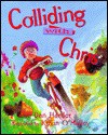 Colliding with Chris - Dan Harder